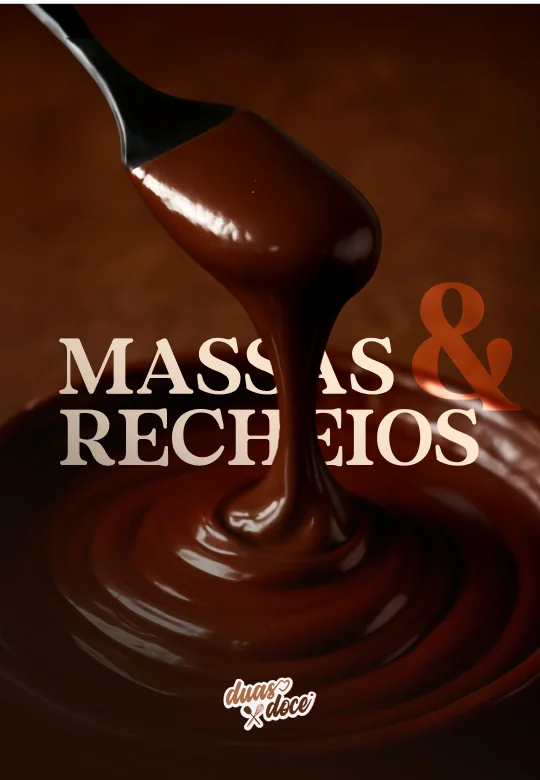 Massas & Recheios Estruturados — DuasXDoce
